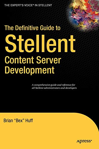 The Definitive Guide to Stellent Content Server Development