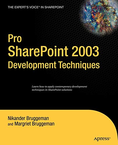 Pro SharePoint 2003 Development Techniques