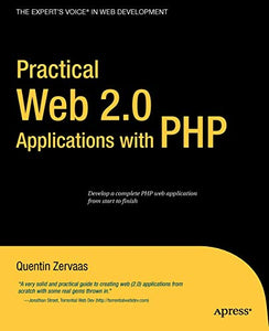 Practical Web 2.0 Applications with PHP