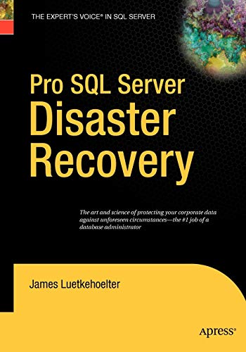 Pro SQL Server Disaster Recovery