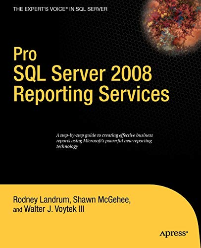 Pro SQL Server 2008 Reporting Services