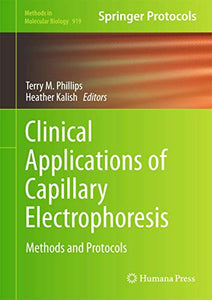 Clinical Applications of Capillary Electrophoresis