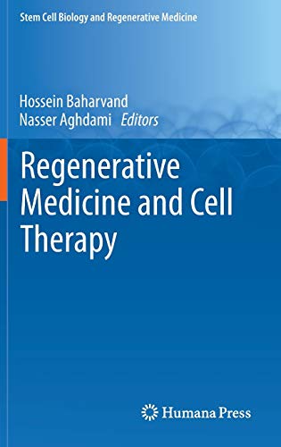 Regenerative Medicine and Cell Therapy