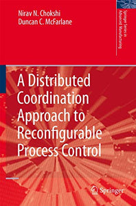 A Distributed Coordination Approach to Reconfigurable Process Control