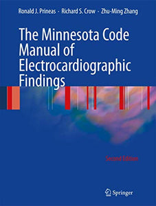 The Minnesota Code Manual of Electrocardiographic Findings