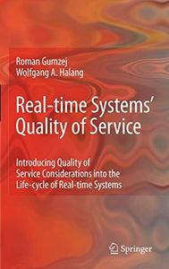 Real-time Systems' Quality of Service