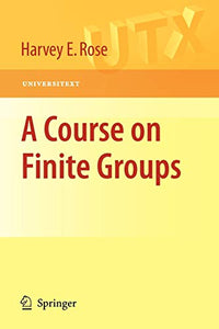 A Course on Finite Groups