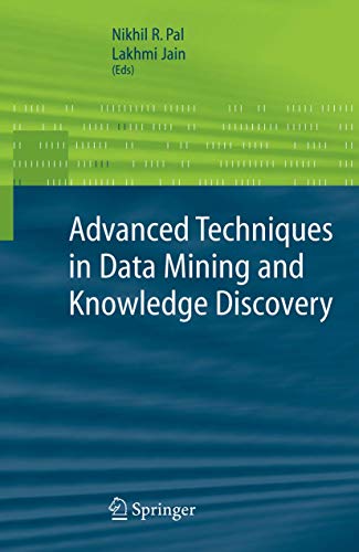 Advanced Techniques in Knowledge Discovery and Data Mining