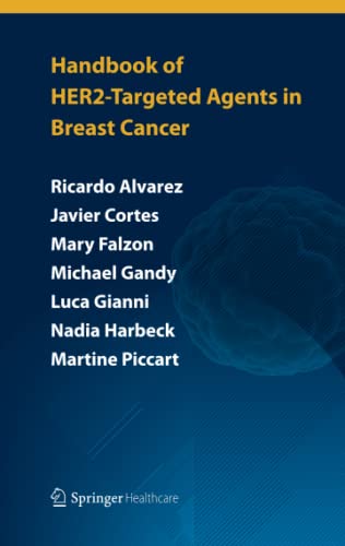 Handbook of HER2-targeted agents in breast cancer