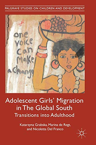 Adolescent Girls' Migration in The Global South