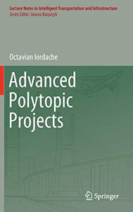 Advanced Polytopic Projects