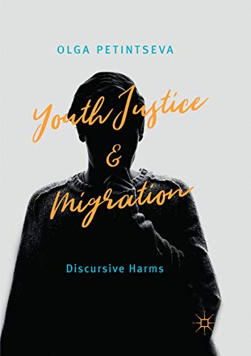 Youth Justice and Migration