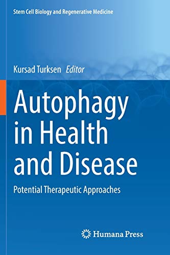 Autophagy in Health and Disease