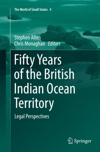 Fifty Years of the British Indian Ocean Territory