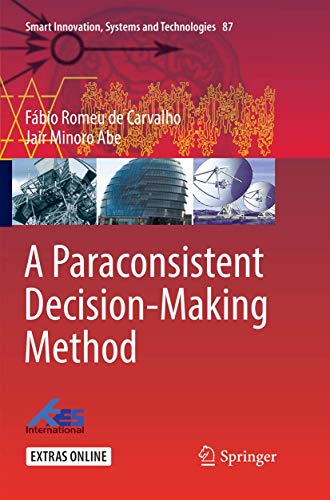 A Paraconsistent Decision-Making Method