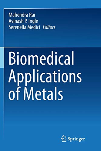 Biomedical Applications of Metals