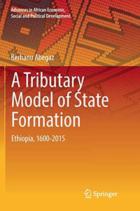 A Tributary Model of State Formation