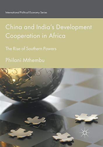 China and India’s Development Cooperation in Africa