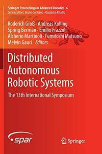 Distributed Autonomous Robotic Systems