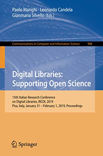 Digital Libraries: Supporting Open Science