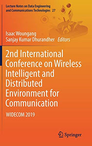 2nd International Conference on Wireless Intelligent and Distributed Environment for Communication