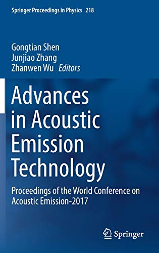 Advances in Acoustic Emission Technology