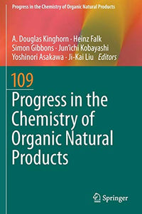 Progress in the Chemistry of Organic Natural Products 109