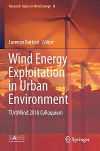 Wind Energy Exploitation in Urban Environment