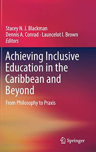 Achieving Inclusive Education in the Caribbean and Beyond