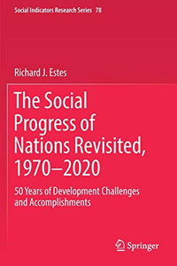 The Social Progress of Nations Revisited, 1970–2020