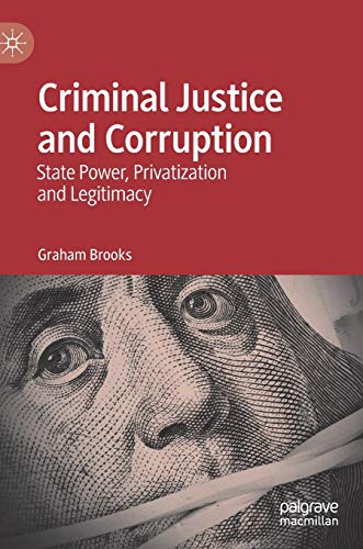 Criminal Justice and Corruption