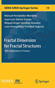 Fractal Dimension for Fractal Structures