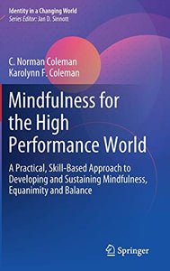 Mindfulness for the High Performance World