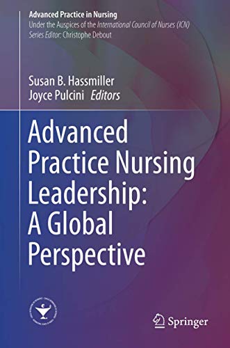 Advanced Practice Nursing Leadership: A Global Perspective