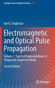 Electromagnetic and Optical Pulse Propagation