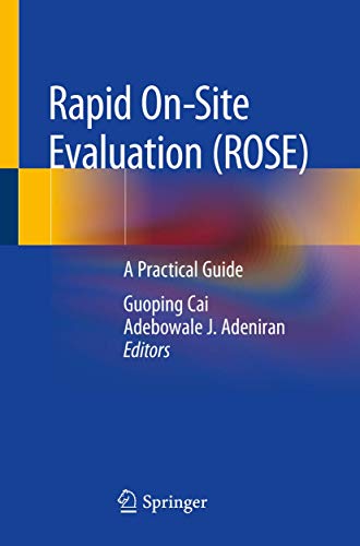 Rapid On-site Evaluation (ROSE)