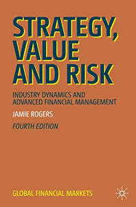 Strategy, Value and Risk