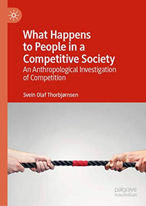 What Happens to People in a Competitive Society