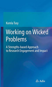 Working on Wicked Problems