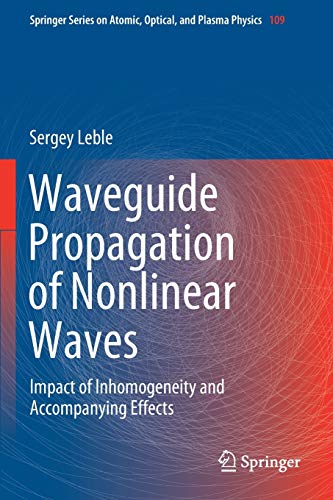 Waveguide Propagation of Nonlinear Waves