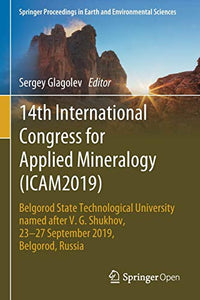 14th International Congress for Applied Mineralogy (ICAM2019)