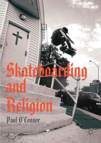 Skateboarding and Religion