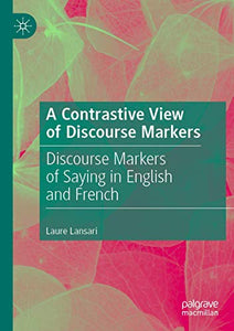 A Contrastive View of Discourse Markers