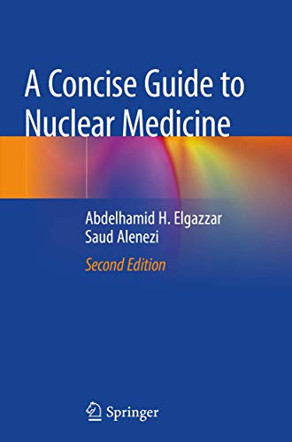 A Concise Guide to Nuclear Medicine