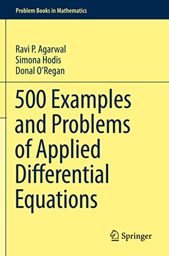 500 Examples and Problems of Applied Differential Equations