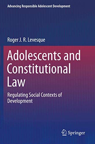 Adolescents and Constitutional Law