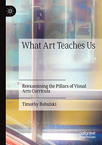 What Art Teaches Us