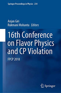 16th Conference on Flavor Physics and CP Violation