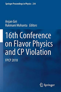 16th Conference on Flavor Physics and CP Violation