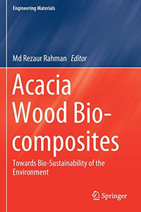 Acacia Wood Bio-composites